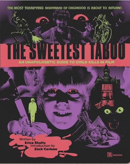 Book Review: THE SWEETEST TABOO: AN UNAPOLOGETIC GUIDE TO CHILD KILLS IN FILM